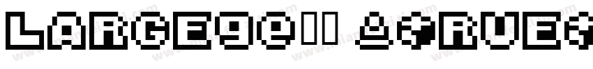 large9-常规 (TrueType)字体转换